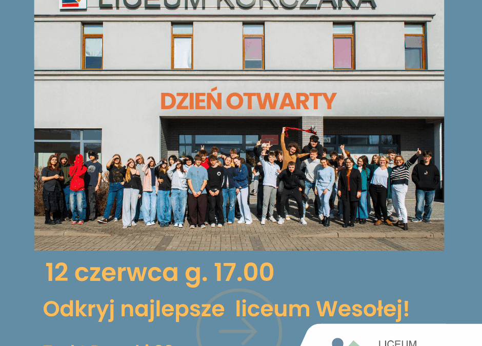 Ostatni Dzień Otwarty w tym roku szkolnym